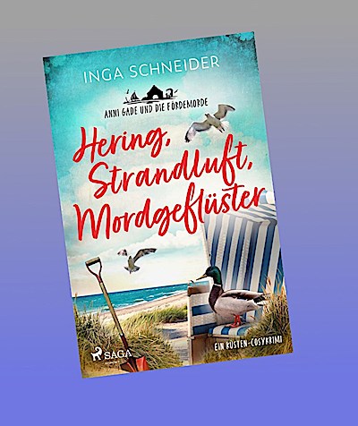 Hering, Strandluft, Mordgeflüster - Anni Gade und die Fördemorde