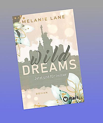 Wild Dreams - Jetzt und für immer