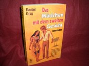 Das  Mädchen mit dem zweiten Gesicht :