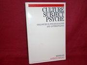 Culture Subject Psyche: Dialogues in Psychoanalysis and Anthropology
