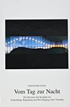 Vom Tag zur Nacht: Die Hymnen der Komplet als Verdichtung, Begleitung und Bewältigung eines Transitus