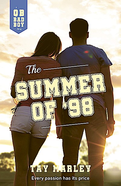 The Summer of ’98 (A Wattpad Novel)