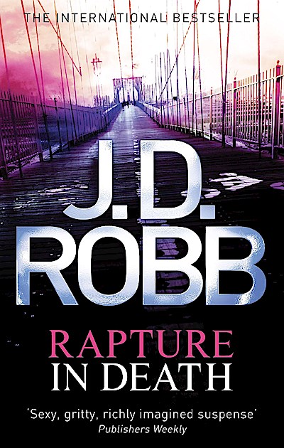 Rapture In Death: A twisted killer preys on the minds of the innocent