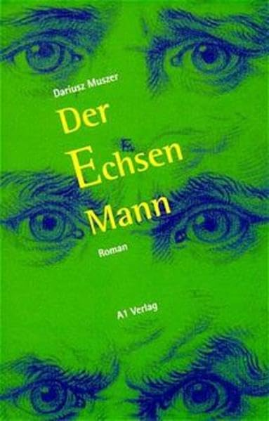 Der Echsenmann: Roman