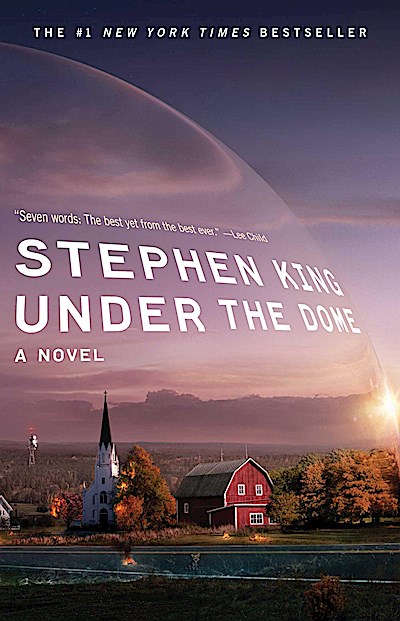 Under the Dome: A Novel