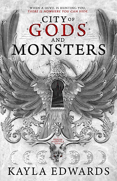 City of Gods and Monsters (House of Devils, Band 1)