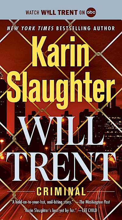 Criminal: A Novel (Will Trent, Band 6)
