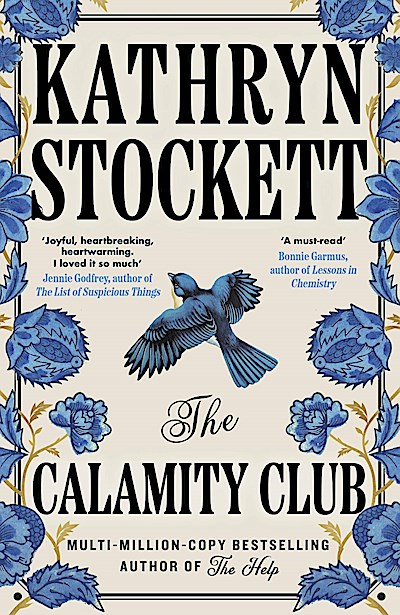 The Calamity Club: The instant New York Times bestseller: The book of the summer