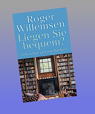 Liegen Sie bequem? Vom Lesen und von Büchern