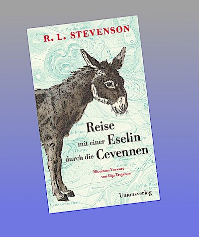 Reise mit einer Eselin durch die Cevennen