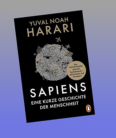 SAPIENS - Eine kurze Geschichte der Menschheit