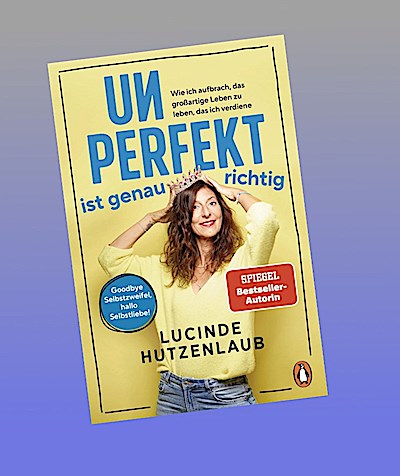 Unperfekt ist genau richtig