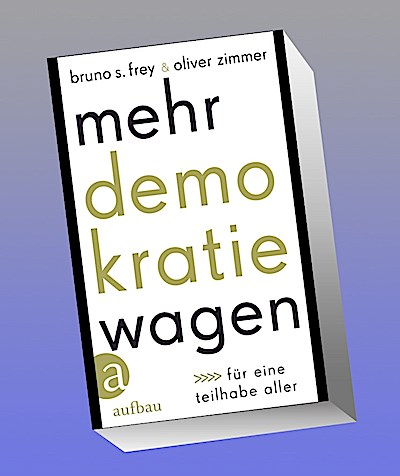 Mehr Demokratie wagen