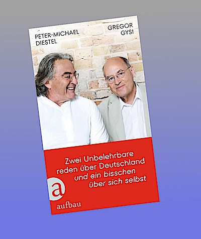 Zwei Unbelehrbare reden über Deutschland und ein bisschen über sich selbst