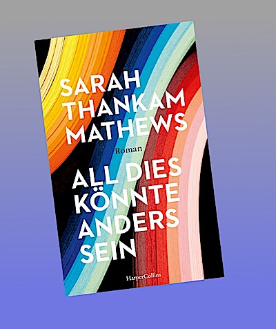 All dies könnte anders sein