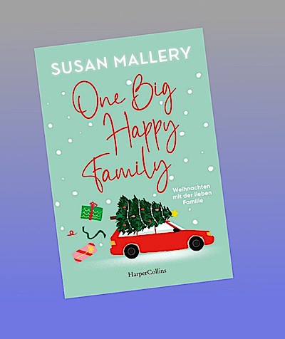 One Big Happy Family - Weihnachten mit der lieben Familie