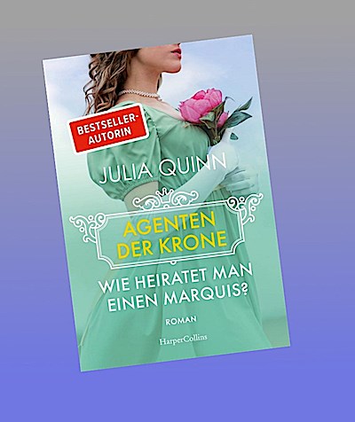 Wie heiratet man einen Marquis?