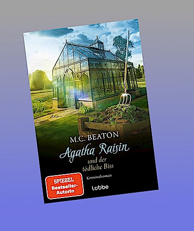 Agatha Raisin und der tödliche Biss