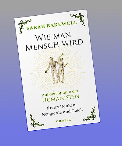 Wie man Mensch wird