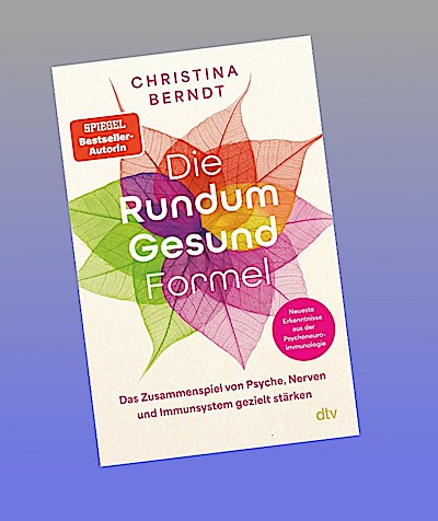 Die Rundum-Gesund-Formel