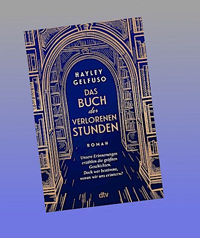 Das Buch der verlorenen Stunden