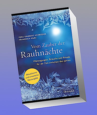 Vom Zauber der Rauhnächte