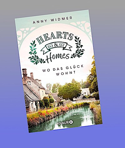 Hearts & Homes - Wo das Glück wohnt