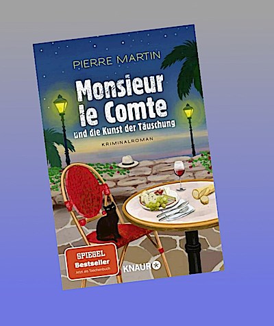 Monsieur le Comte und die Kunst der Täuschung