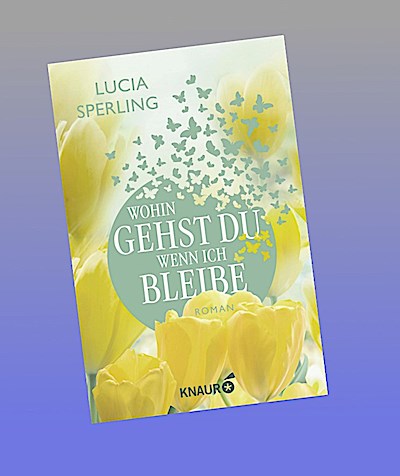 Wohin gehst du, wenn ich bleibe