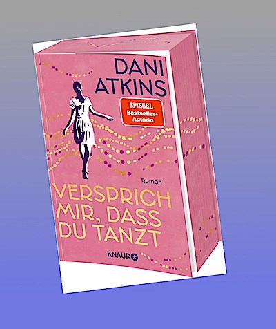 Versprich mir, dass du tanzt
