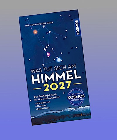 Was tut sich am Himmel 2027