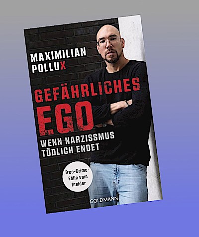 Gefährliches Ego