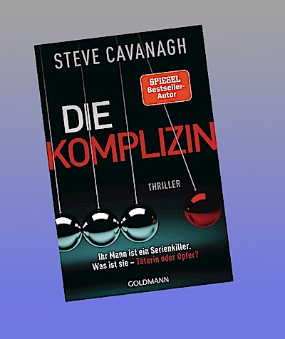 Die Komplizin - Ihr Mann ist ein Serienkiller. Was ist sie - Täterin oder Opfer?