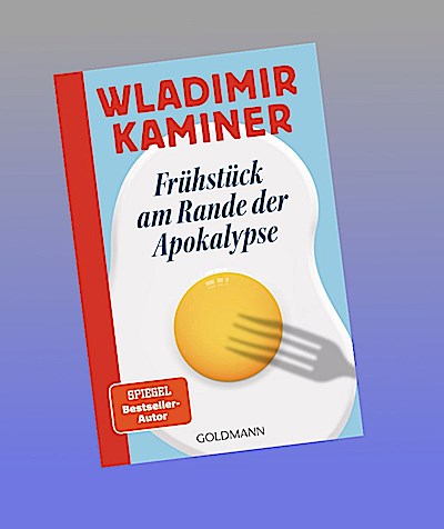 Frühstück am Rande der Apokalypse
