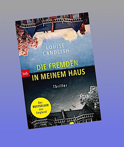 Die Fremden in meinem Haus