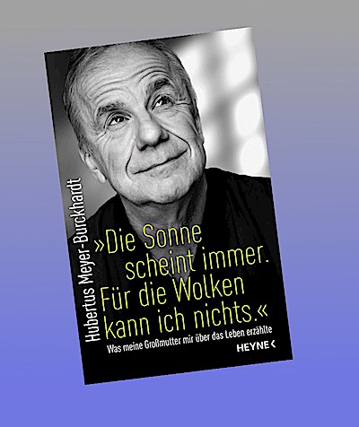 "Die Sonne scheint immer. Für die Wolken kann ich nichts."