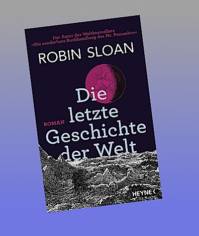 Die letzte Geschichte der Welt