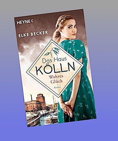 Das Haus Kölln. Wahres Glück