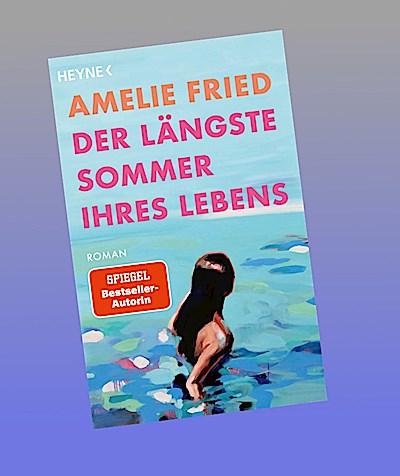 Der längste Sommer ihres Lebens