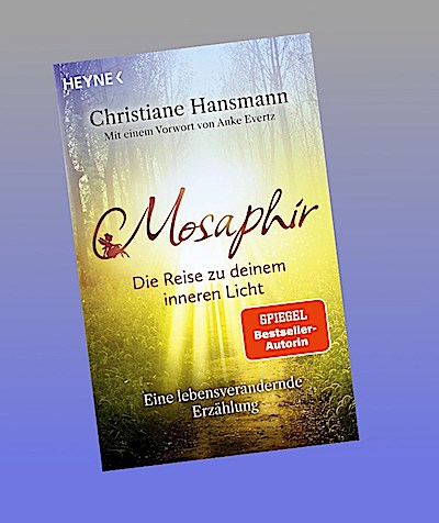 Mosaphir - Die Reise zu deinem inneren Licht