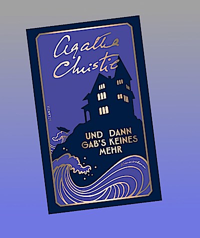 Und dann gab’s keines mehr