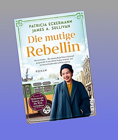 Die mutige Rebellin