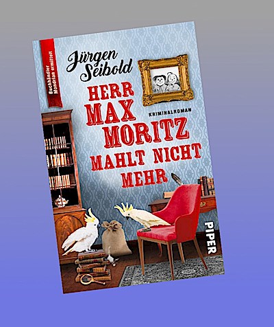 Herr Max Moritz mahlt nicht mehr