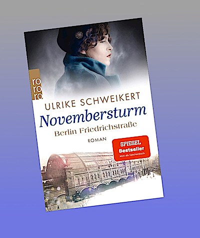 Berlin Friedrichstraße: Novembersturm