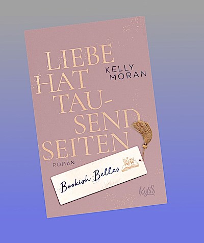 Bookish Belles - Liebe hat tausend Seiten