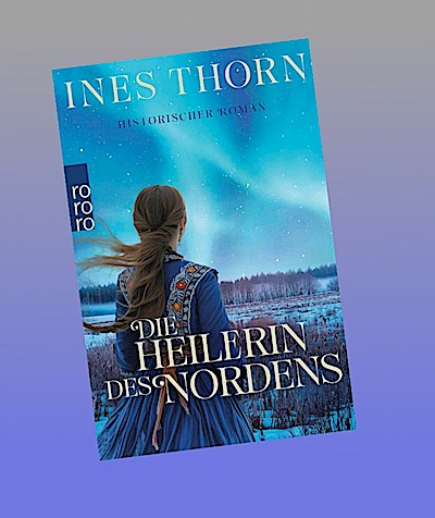 Die Heilerin des Nordens