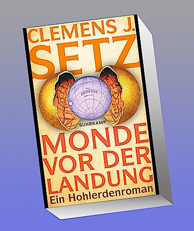 Monde vor der Landung