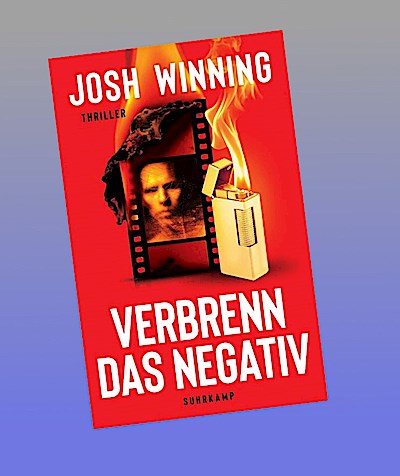 Verbrenn das Negativ