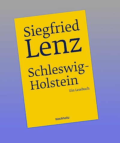 Siegfried Lenz. Schleswig-Holstein.