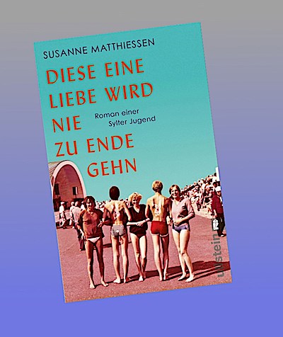 Diese eine Liebe wird nie zu Ende gehn